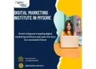 Your Gateway to Success: Digital Marketing Institutes in Mysore 